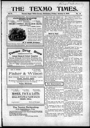The Texmo Times. (Texmo, Okla.), Vol. 5, No. 14, Ed. 1 Friday, October 9, 1908