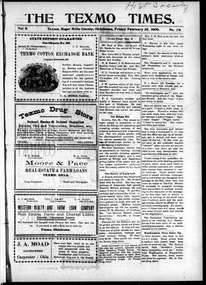 The Texmo Times. (Texmo, Okla.), Vol. 5, No. 34, Ed. 1 Friday, February 26, 1909