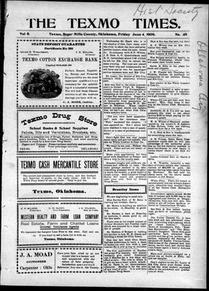 The Texmo Times. (Texmo, Okla.), Vol. 5, No. 48, Ed. 1 Friday, June 4, 1909