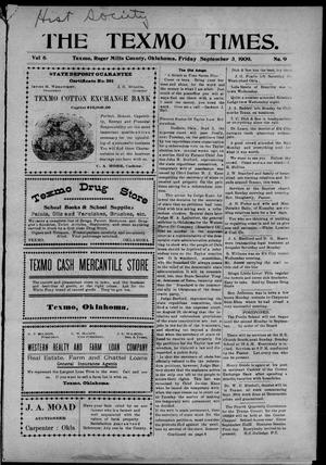 The Texmo Times. (Texmo, Okla.), Vol. 6, No. 9, Ed. 1 Friday, September 3, 1909