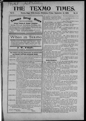 The Texmo Times. (Texmo, Okla.), Vol. 6, No. 12, Ed. 1 Friday, September 24, 1909