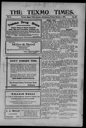 The Texmo Times. (Texmo, Okla.), Vol. 6, No. 35, Ed. 1 Friday, March 4, 1910