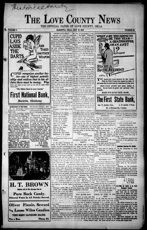 The Love County News (Marietta, Okla.), Vol. 3, No. 36, Ed. 1 Friday, May 13, 1910