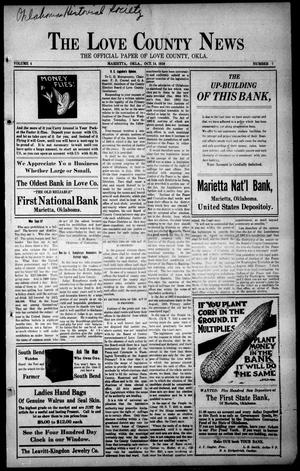 The Love County News (Marietta, Okla.), Vol. 4, No. 7, Ed. 1 Friday, October 14, 1910