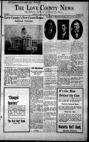 The Love County News (Marietta, Okla.), Vol. 4, No. 13, Ed. 1 Friday, November 25, 1910