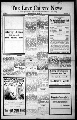 The Love County News (Marietta, Okla.), Vol. 5, No. 17, Ed. 1 Friday, December 22, 1911