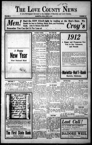 The Love County News (Marietta, Okla.), Vol. 5, No. 19, Ed. 1 Friday, January 5, 1912