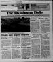 Primary view of The Oklahoma Daily (Norman, Okla.), Vol. 73, No. 169, Ed. 1 Friday, June 5, 1987