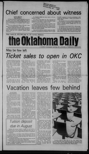 The Oklahoma Daily (Norman, Okla.), Vol. 59, No. 131, Ed. 1 Friday, March 23, 1973