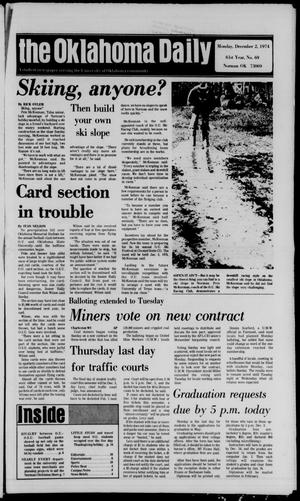 The Oklahoma Daily (Norman, Okla.), Vol. 61, No. 69, Ed. 1 Monday, December 2, 1974