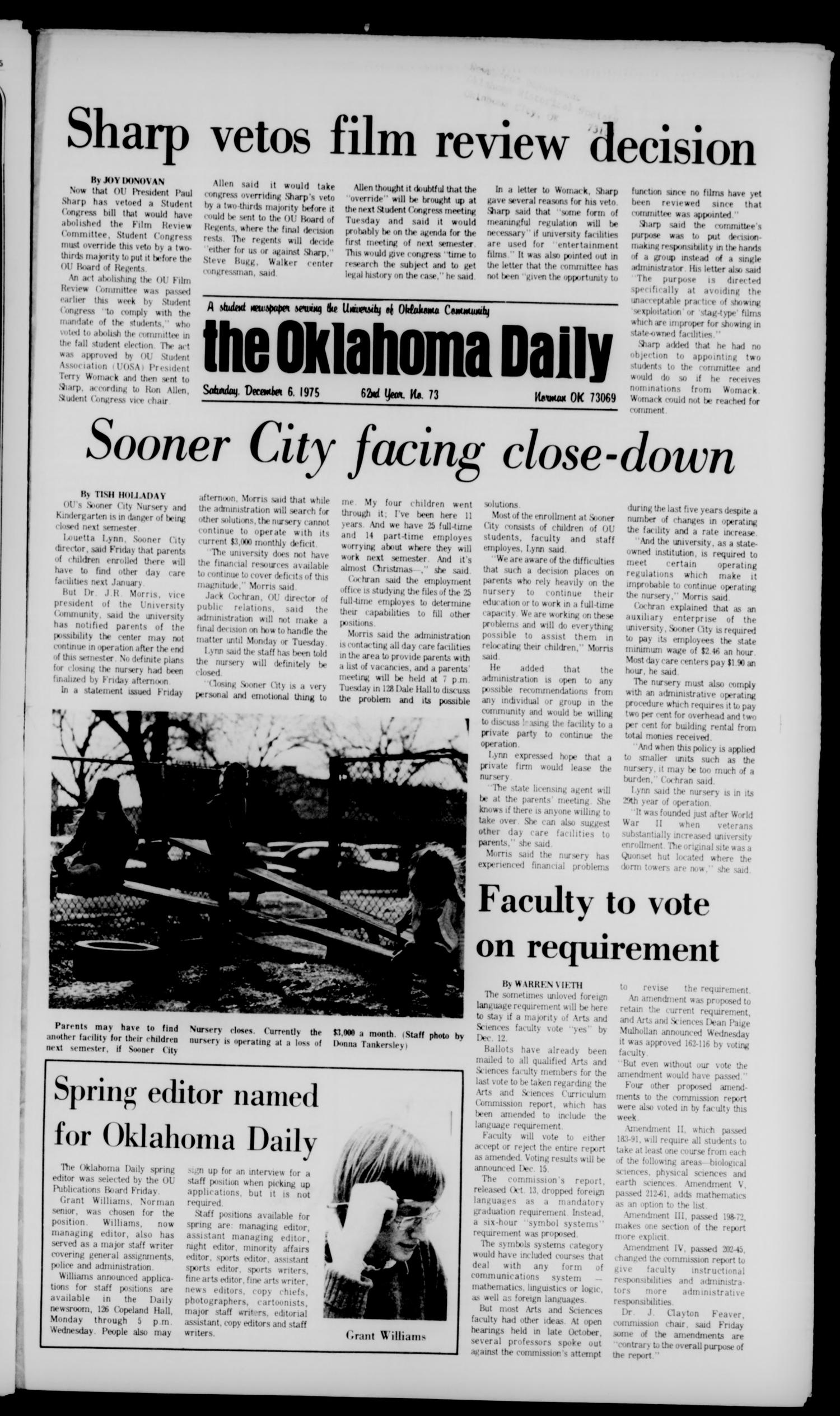 The Oklahoma Daily (Norman, Okla.), Vol. 62, No. 73, Ed. 1 Saturday, December 6, 1975
                                                
                                                    [Sequence #]: 1 of 16
                                                