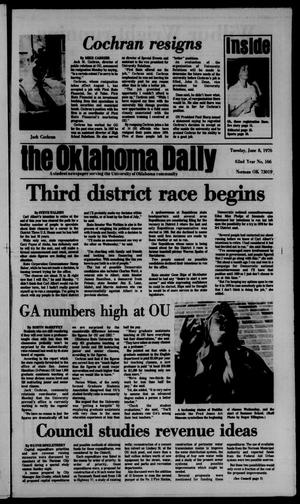 Primary view of object titled 'The Oklahoma Daily (Norman, Okla.), Vol. 62, No. 166, Ed. 1 Tuesday, June 8, 1976'.