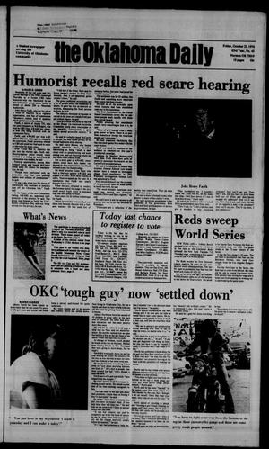 Primary view of object titled 'The Oklahoma Daily (Norman, Okla.), Vol. 63, No. 43, Ed. 1 Friday, October 22, 1976'.