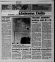 Thumbnail image of item number 1 in: 'The Oklahoma Daily (Norman, Okla.), Vol. 73, No. 179, Ed. 1 Friday, June 19, 1987'.