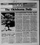 Primary view of The Oklahoma Daily (Norman, Okla.), Vol. 73, No. 185, Ed. 1 Monday, June 29, 1987