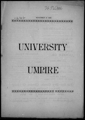 Primary view of object titled 'University Umpire (Norman, Okla.), Vol. 2, No. 2, Ed. 1 Tuesday, November 15, 1898'.