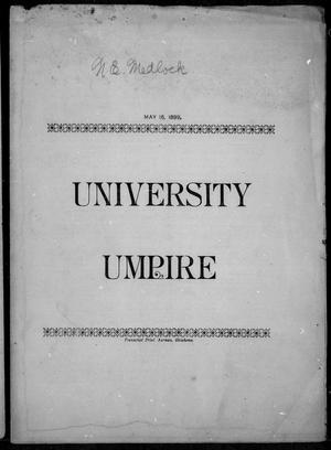 University Umpire (Norman, Okla.), Vol. 2, No. 12, Ed. 1 Monday, May 15, 1899