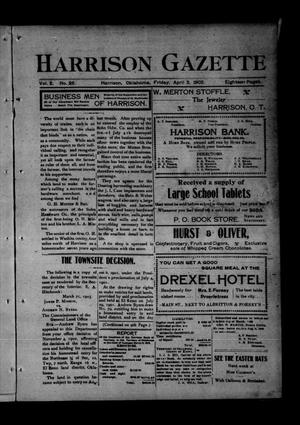 Primary view of object titled 'Harrison Gazette. (Harrison, Okla.), Vol. 2, No. 26, Ed. 1 Friday, April 3, 1903'.