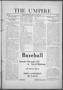 Newspaper: The Umpire (Norman, Okla.), Vol. 3, No. 62, Ed. 1 Tuesday, May 11, 19…