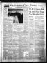 Thumbnail image of item number 1 in: 'Oklahoma City Times (Oklahoma City, Okla.), Vol. 61, No. 75, Ed. 1 Wednesday, May 3, 1950'.