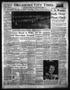 Newspaper: Oklahoma City Times (Oklahoma City, Okla.), Vol. 61, No. 77, Ed. 1 Fr…