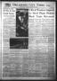 Newspaper: Oklahoma City Times (Oklahoma City, Okla.), Vol. 61, No. 115, Ed. 1 M…