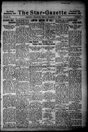 The Star=Gazette (Sallisaw, Okla.), Vol. 4, No. 7, Ed. 1 Friday, December 17, 1909