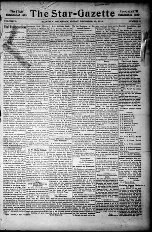 Primary view of object titled 'The Star=Gazette (Sallisaw, Okla.), Vol. 5, No. 9, Ed. 1 Friday, December 30, 1910'.