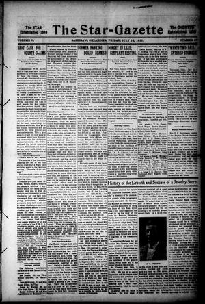 The Star=Gazette (Sallisaw, Okla.), Vol. 5, No. 37, Ed. 1 Friday, July 14, 1911