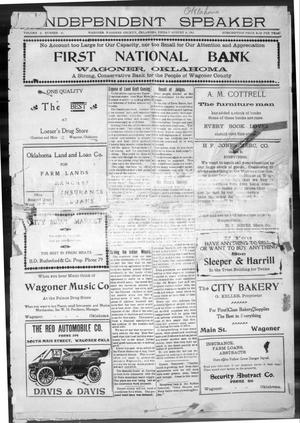 Independent Speaker (Wagoner, Oklahoma), Vol. 2, No. 31, Ed. 1 Friday, August 4, 1911