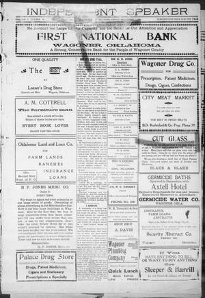 Independent Speaker (Wagoner, Oklahoma), Vol. 2, No. 48, Ed. 1 Friday, December 1, 1911