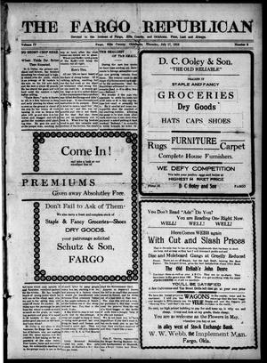 The Fargo Republican (Fargo, Okla.), Vol. 4, No. 8, Ed. 1 Thursday, July 17, 1913