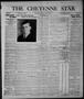 Newspaper: The Cheyenne Star (Cheyenne, Okla.), Vol. 17, No. 42, Ed. 1 Thursday,…