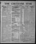 Newspaper: The Cheyenne Star (Cheyenne, Okla.), Vol. 17, No. 51, Ed. 1 Thursday,…