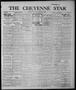 Newspaper: The Cheyenne Star (Cheyenne, Okla.), Vol. 18, No. 10, Ed. 1 Thursday,…