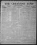 Primary view of The Cheyenne Star and Roger Mills Sentinel (Cheyenne, Okla.), Vol. 18, No. 35, Ed. 1 Thursday, March 27, 1919