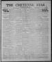 Primary view of The Cheyenne Star and Roger Mills Sentinel (Cheyenne, Okla.), Vol. 21, No. 120, Ed. 1 Thursday, December 13, 1923