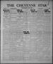 Primary view of The Cheyenne Star and Roger Mills Sentinel (Cheyenne, Okla.), Vol. 21, No. 56, Ed. 1 Thursday, September 14, 1922