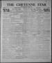 Thumbnail image of item number 1 in: 'The Cheyenne Star and Roger Mills Sentinel (Cheyenne, Okla.), Vol. 21, No. 85, Ed. 1 Thursday, April 5, 1923'.