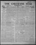Newspaper: The Cheyenne Star and Roger Mills Sentinel (Cheyenne, Okla.), Vol. 19…