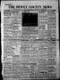 Newspaper: The Dewey County News (Seiling, Okla.), Vol. 28, No. 42, Ed. 1 Thursd…