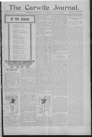 The Carwile Journal. (Carwile, Okla. Terr.), Vol. 4, No. 14, Ed. 1 Friday, November 22, 1901
