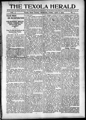 Primary view of object titled 'The Texola Herald (Texola, Okla.), Vol. 4, No. 4, Ed. 1 Friday, April 14, 1905'.