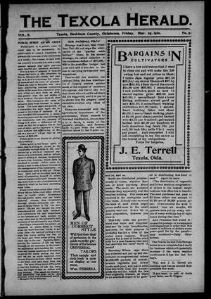 The Texola Herald (Texola, Okla.), Vol. 8, No. 51, Ed. 1 Friday, March 25, 1910