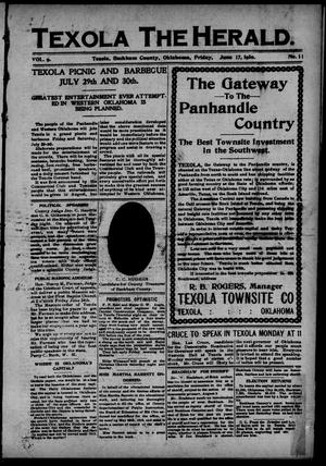 The Texola Herald (Texola, Okla.), Vol. 9, No. 11, Ed. 1 Friday, June 17, 1910