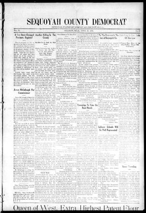 Primary view of object titled 'Sequoyah County Democrat (Sallisaw, Okla.), Vol. 11, No. 17, Ed. 1 Friday, April 28, 1916'.