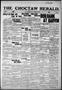 Thumbnail image of item number 1 in: 'The Choctaw Herald. (Hugo, Okla.), Vol. 11, No. 45, Ed. 1 Thursday, April 12, 1917'.