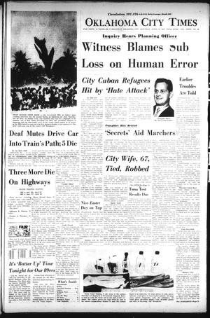 Oklahoma City Times (Oklahoma City, Okla.), Vol. 74, No. 49, Ed. 1 Saturday, April 13, 1963
