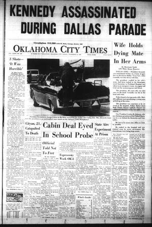 Oklahoma City Times (Oklahoma City, Okla.), Vol. 74, No. 240, Ed. 1 Friday, November 22, 1963