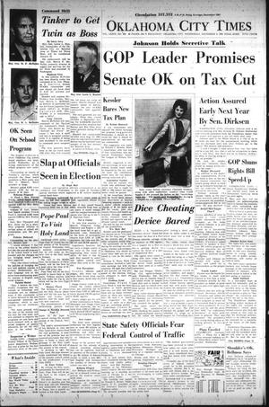Oklahoma City Times (Oklahoma City, Okla.), Vol. 74, No. 250, Ed. 1 Wednesday, December 4, 1963